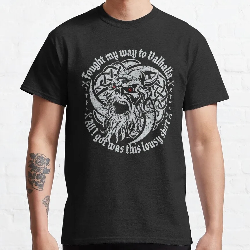 Vintage Viking Norse Quote Fought my way to Valhalla and all I got was this lousy viking runas celtic knot skull printed t shirt