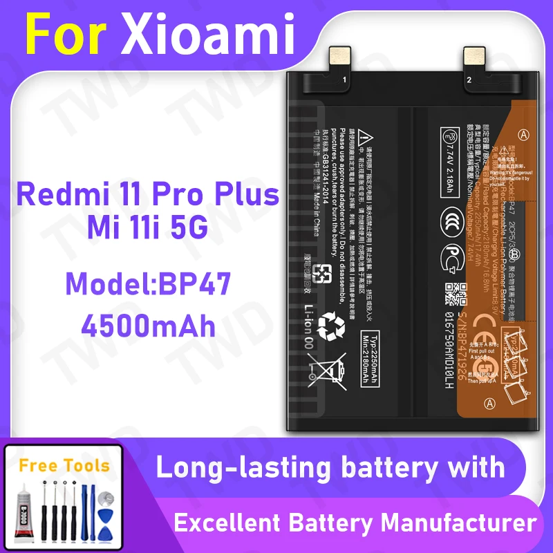 

High Quality 4500mAh BP47 Battery For Xiaomi Redmi Note 11 Pro Plus Mi 11i 5G Long Lasting Power +Free Tools