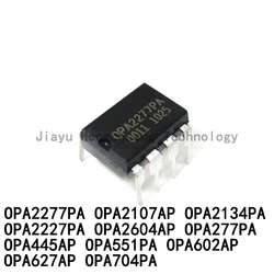 5PCS OPA2107 2134 2227 2277 2604 277 627 445 551 602 704A P AP PA DIP-8 Operational Amplifier Chip
