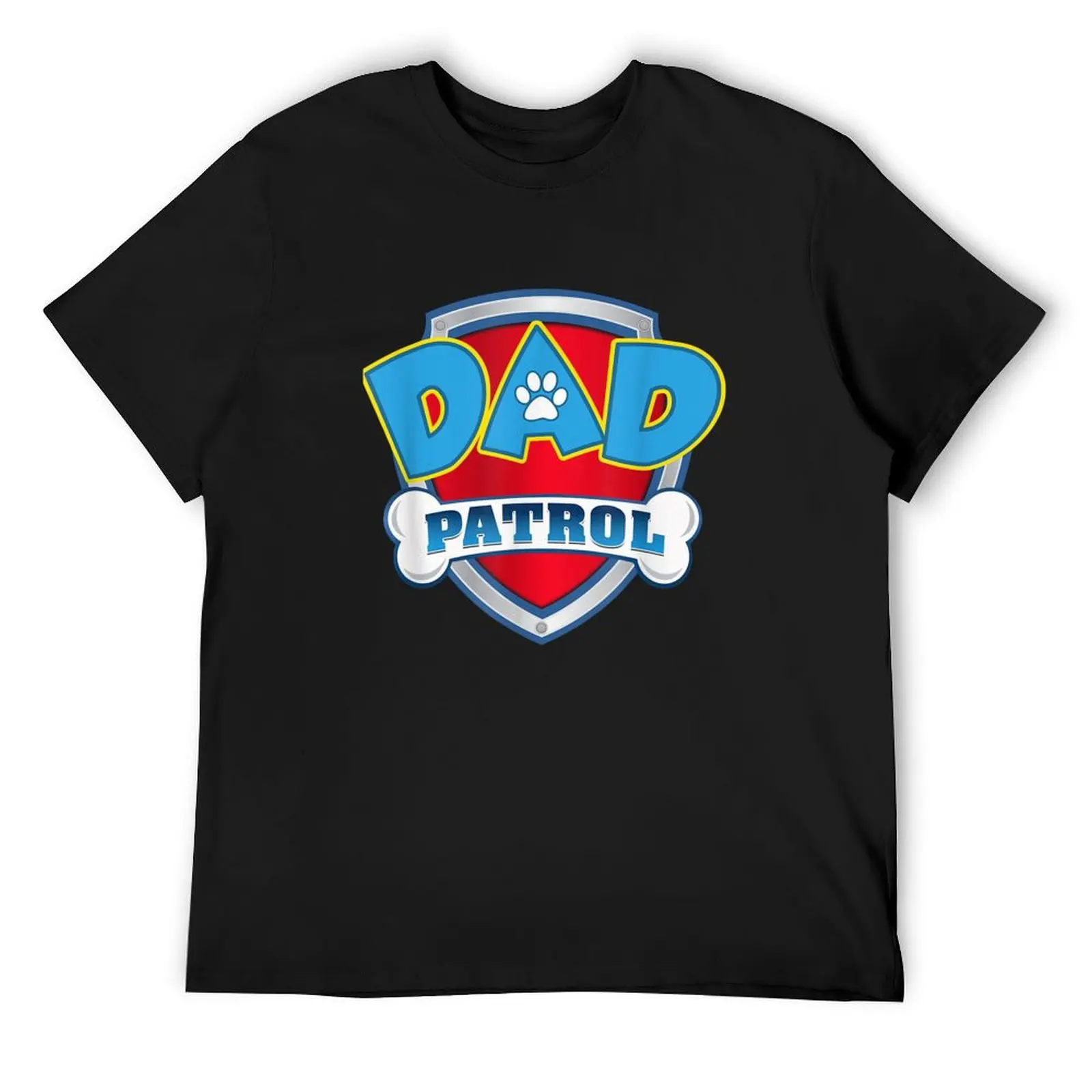 

Dad Patrol - Dog Mom T-Shirt custom t shirt quick-drying compression shirt men