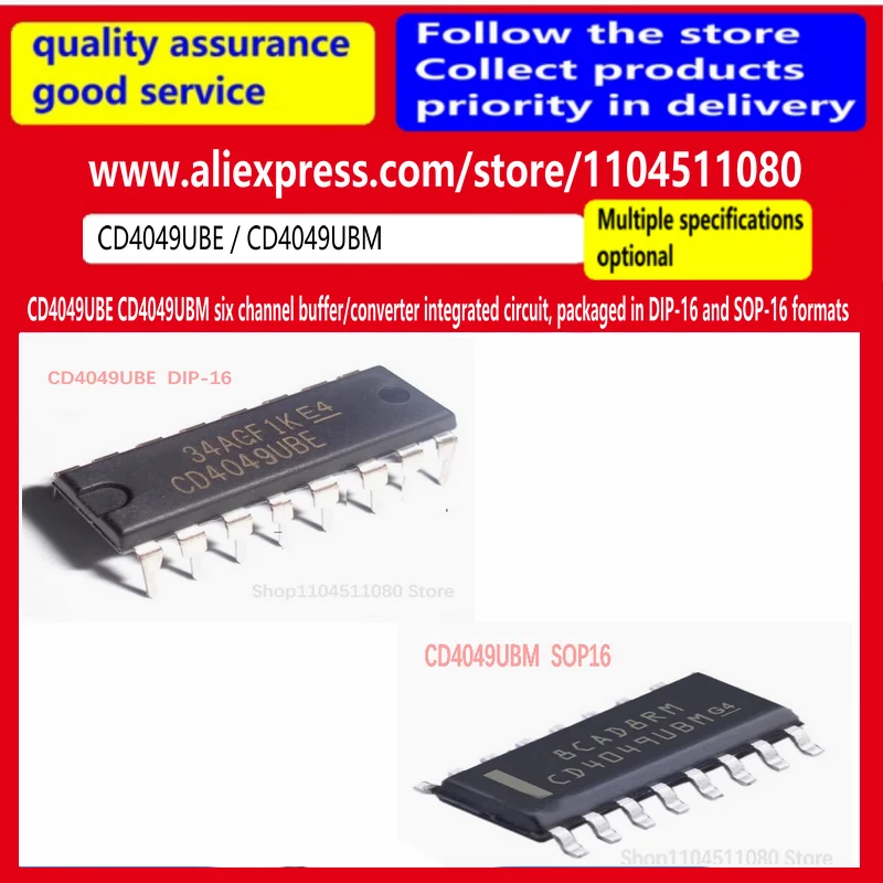10PCS/CD4049UBE CD4049UBM Circuito integrado de seis canales para búfer/conversor, empaquetado en formatos DIP-16 y SOP-16 CD4049 ﻿