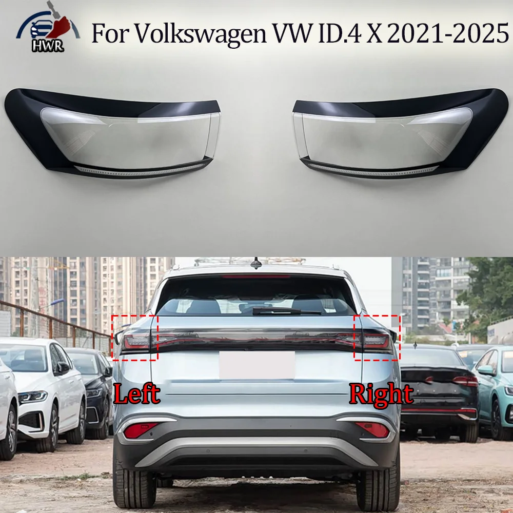 

For Volkswagen VW 2021 2022 2023-2025 ID.4 X Car Accessories Outer Taillight Shell Rear Signal Parking Lights Cover Plexiglass