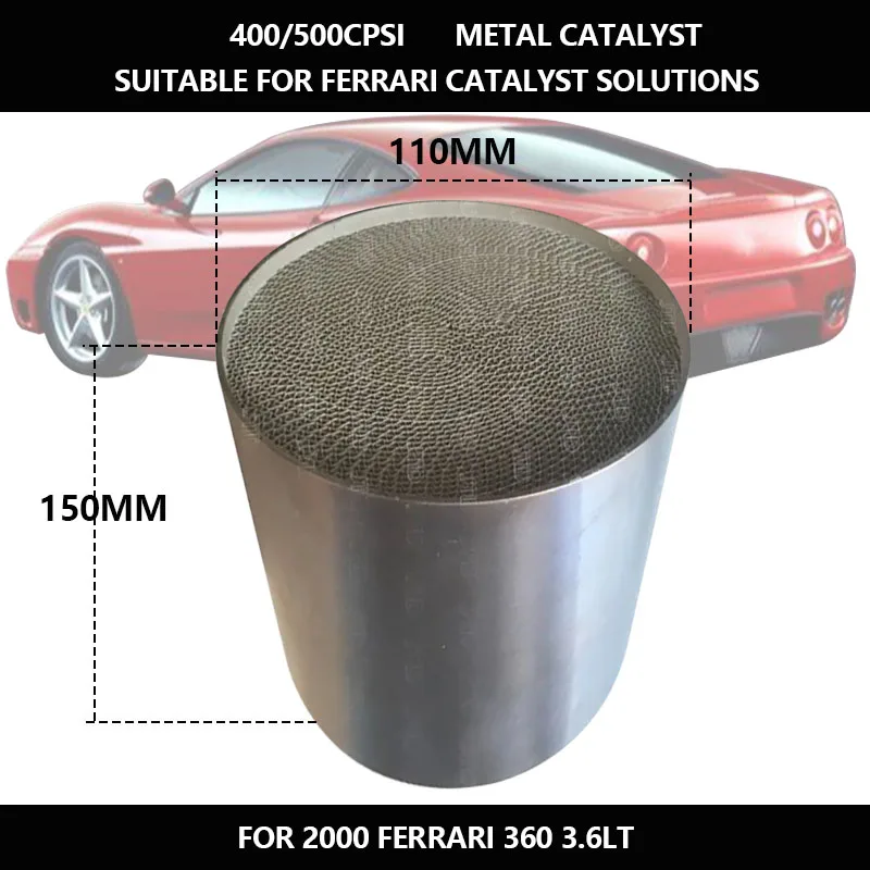 

Special Coupe Three Way Catalytic Cat Converter Carrier Metal Catalyst 400/500CPSI (CELL) For Ferrari Modena 360 3.6Lt 400Hp