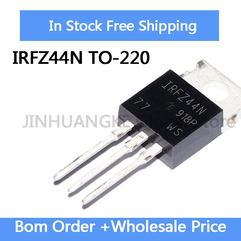 10-50Pcs IRFZ44N IRFZ44 IRFZ44NPBF MOSFET MOSFT 55V 49A TO-220 nuevo original