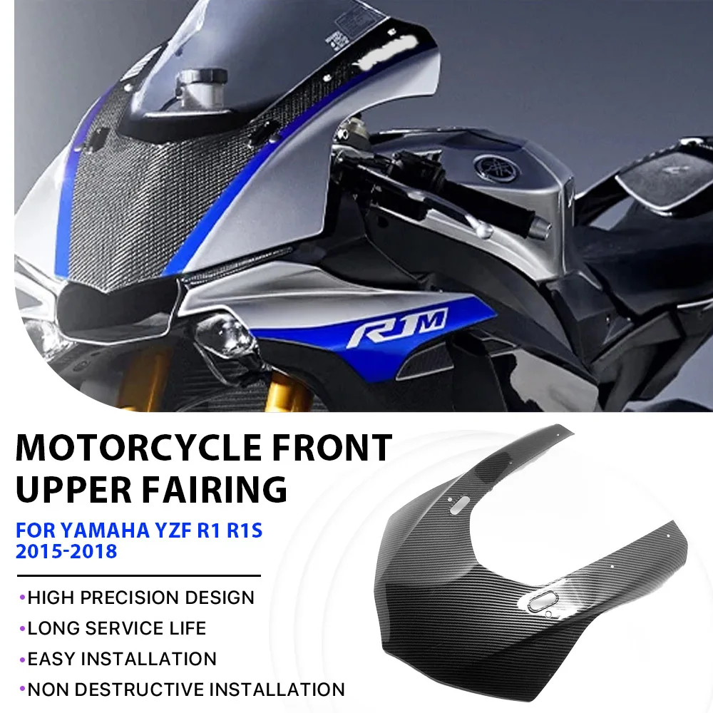 

Motorcycle Front Upper Fairing Panel Headlight Cover Fit For YAMAHA YZF R1 R1S R1M 2015 2016 2017 2018 Carbon Fiber Pattern
