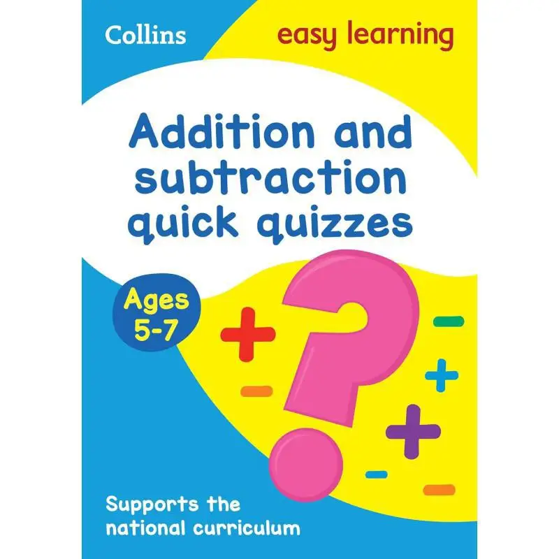 Collins Easy Learning KS1  Addition  Subtraction Quick Quizzes Ages 57 Collins Harper Collins UK 9780008212476 Book