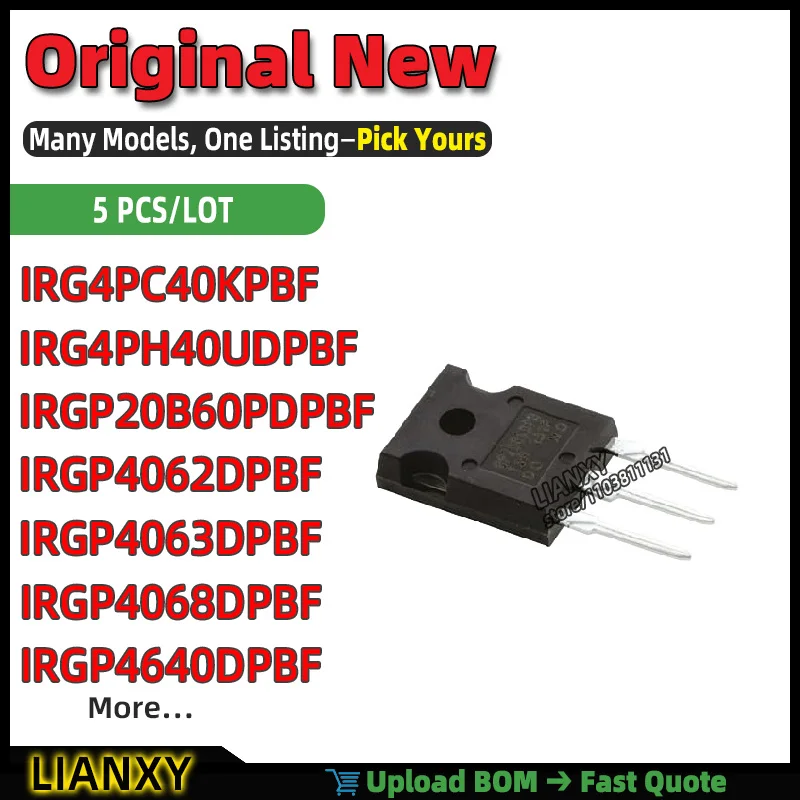 IRGP4062DPBF IRGP4068DPBF IRGP20B60PDPBF IRGP4063DPBF IRG4PC40KPBF IRGP4640DPBF IRG4PH40UDPBF TO-247AC IGBT New Original