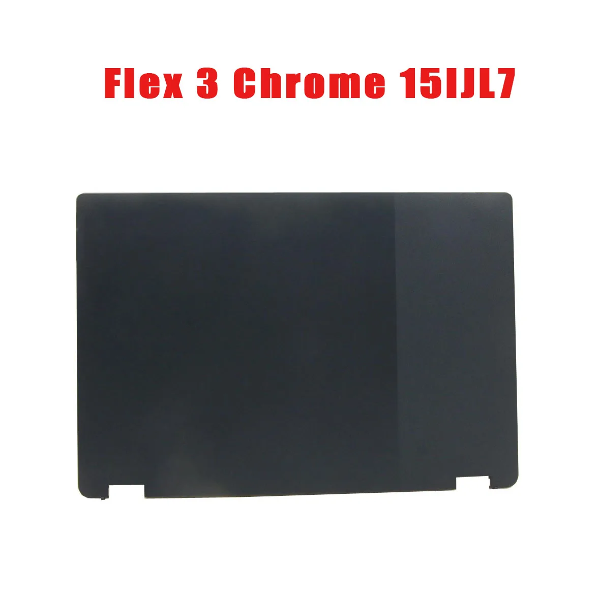 

Верхняя крышка ЖК-дисплея для ноутбука Lenovo IP Flex 3 Chrome 15IJL7 82T3 5CB1H30440, задняя крышка, синяя, новая