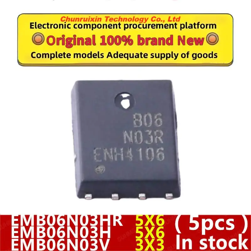 (5 قطعة) 100% جديد EMB06N03HR EMB06N03H EMB06N03V B06N03 EMB06N03 B06N03R QFN-8
