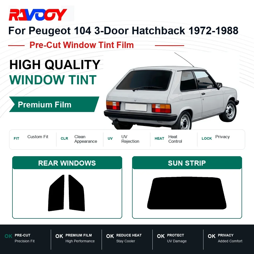 Premium Pre-Cut Window Tint For Peugeot 104 3-Door Hatchback 1972-1988 Front & Rear Windows UV Heat Rejection Privacy Film