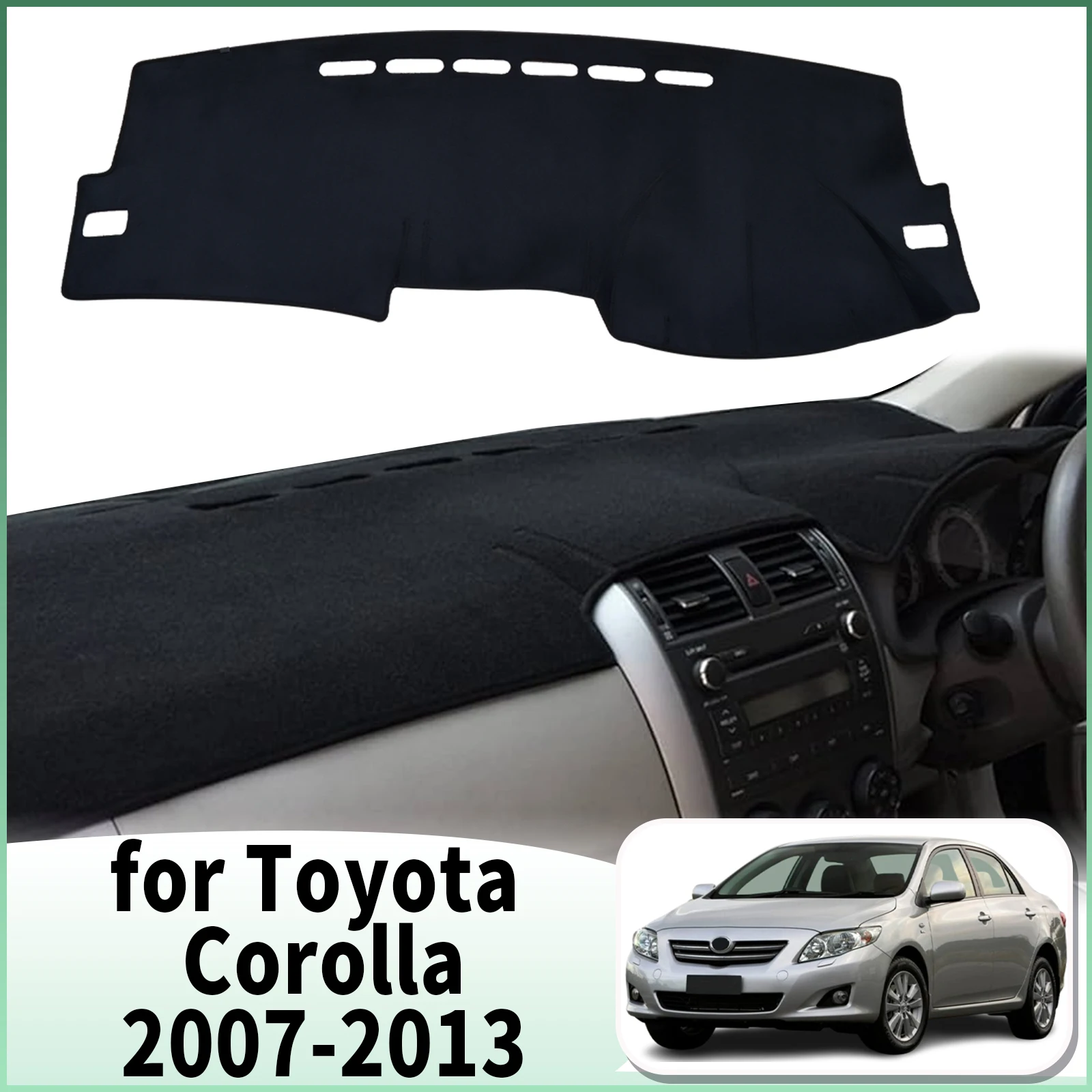 

fit for Toyota Corolla 2007 2008 2009 2010-2013 Car Dashmat Accessories Dashboard Cover Pad DashMat Sunshade Protective Carpet