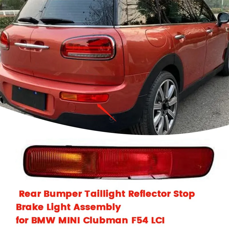 Car Rear Bumper Taillight Assembly For BMW MINI Clubman F54 LCI Reflector Lamp Stop Brake Light With Bulb