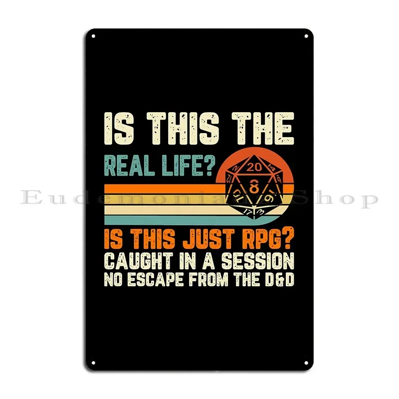 No Escaping The Rpg Session Metal Plaque Custom Club Bar Designing Classic Bar Cave Tin Sign Poster
