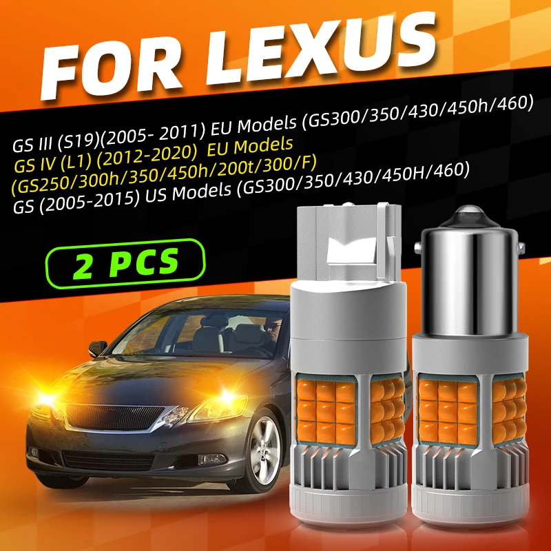 LED Turn Signal Lights Bulbs Blinker Direction Indicator Amber For Lexus GS 3/4 GS300/350/430/450h/460/250/300h/200t/F S19 L1