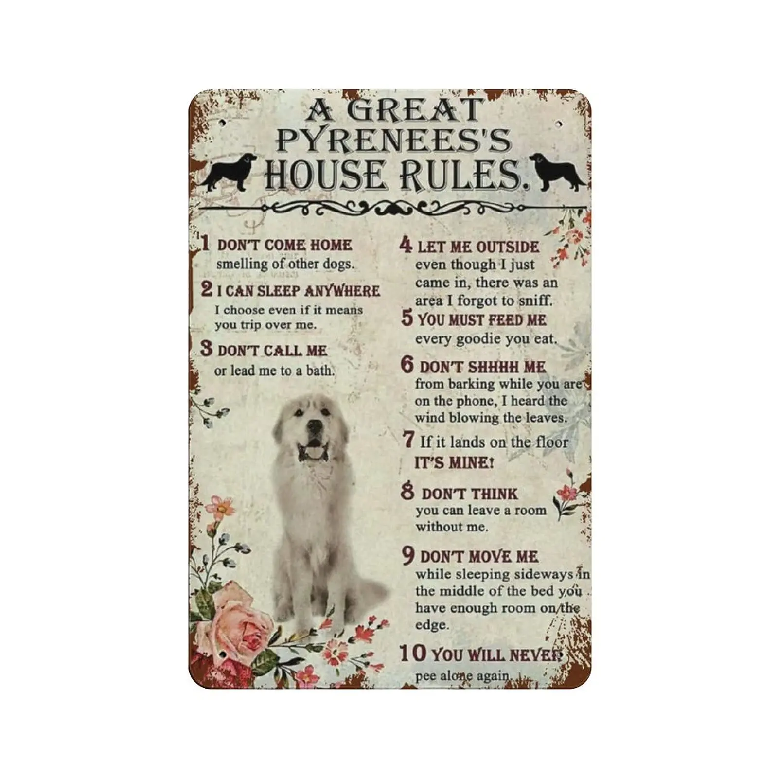 PPFINE A Great Pyrenees House Rules Metallblechschild Kunstwerk Poster Eisen Malerei Outdoor Schild Vintage Plakette Poster Höhle Garage P