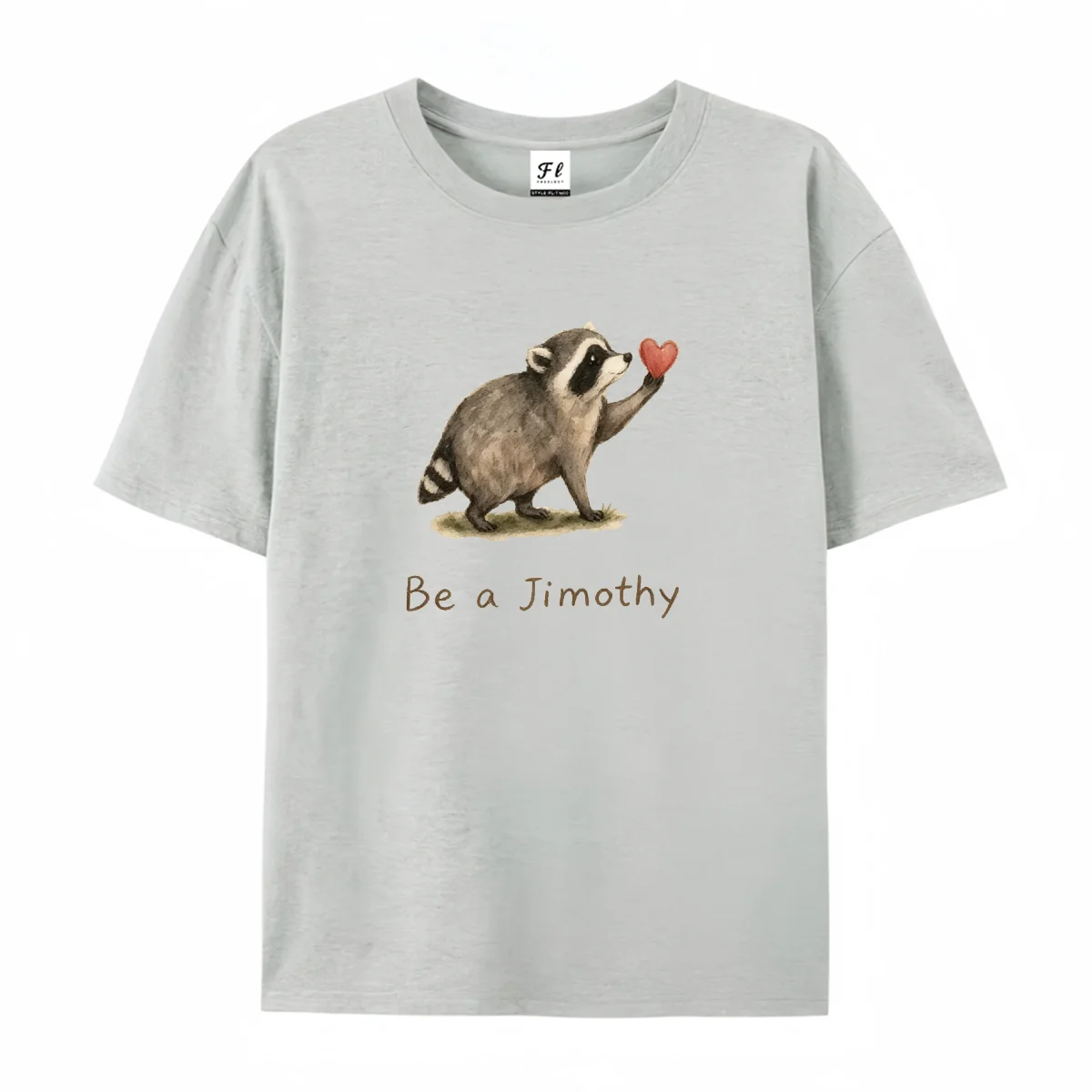 Funny Raccoon Holding Heart Graphic T‑Shirt Be A Jimothy Slogan Print Vintage Wild Animal Tee Women Short Sleeve Daily Wear