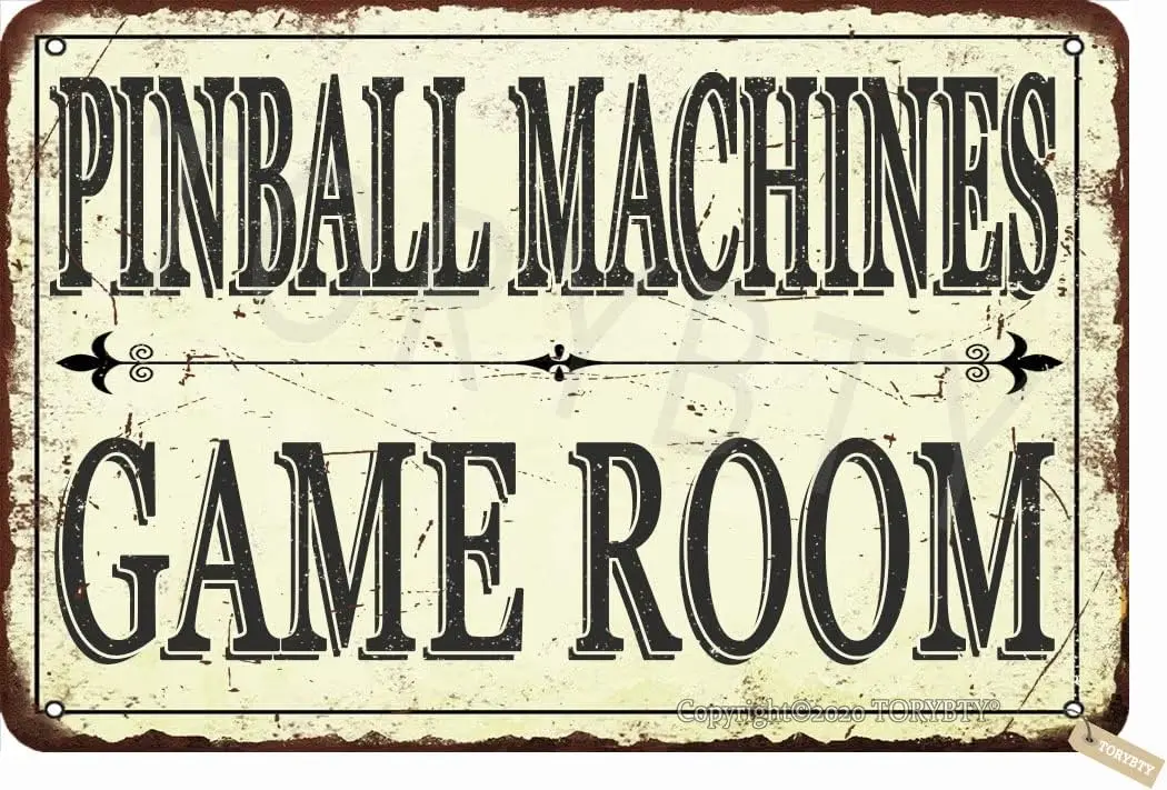

1w,Pinball Machines Game Room Metal Retro Look Decoration Art Sign for Home Kitchen Bathroom Farm Garden Garage Inspirational Q