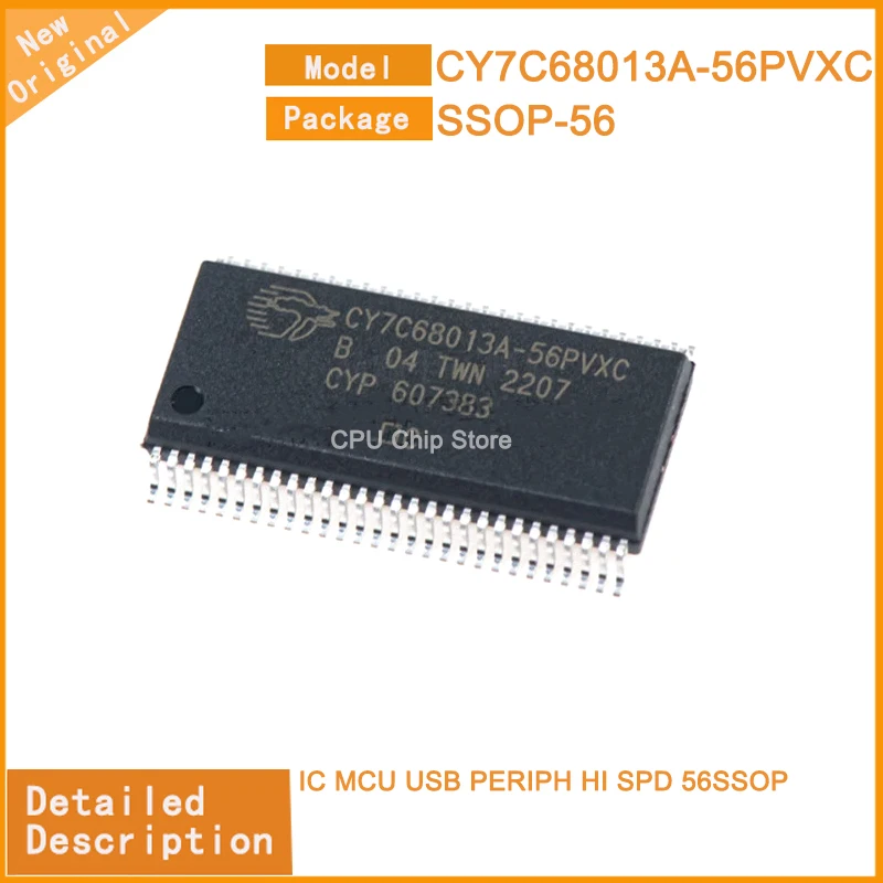 1PCS  New Original  CY7C68013A-56PVXC CY7C68013A IC MCU USB PERIPH HI SPD 56SSOP