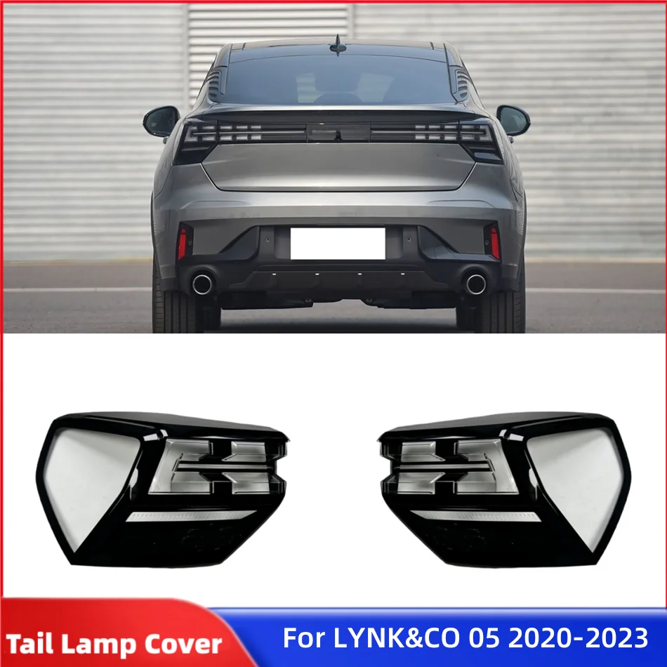 For LYNK&CO 05 2020 2021 2022 2023 Car Articles Replacement Car Lights Shell Lampshade Caps Rear Lamp Shell