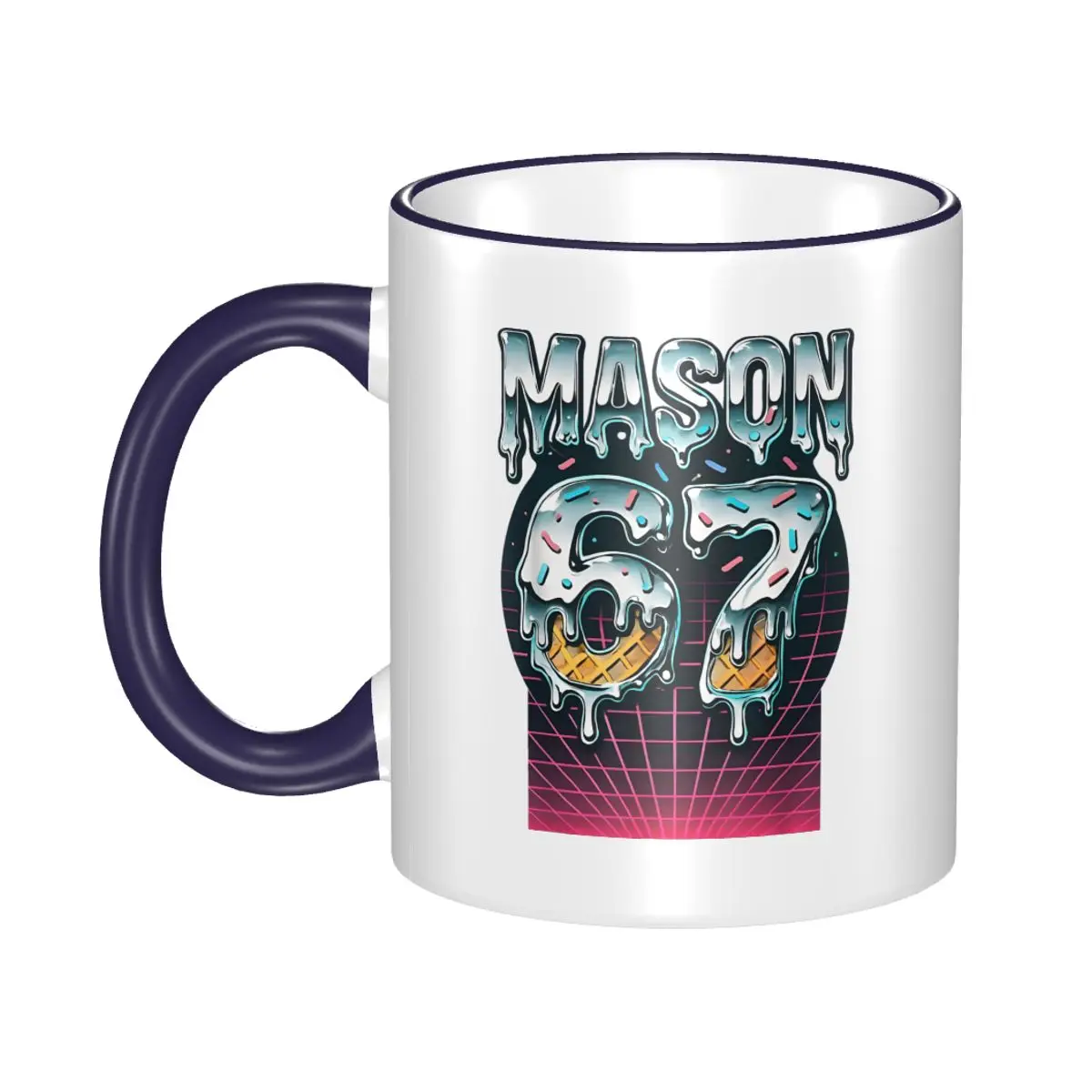 

Mason 67 Meme Ice Cream Drip Six Seven Funny 6 7 Mug Funny Coffee Cup Gifts For Woman Man