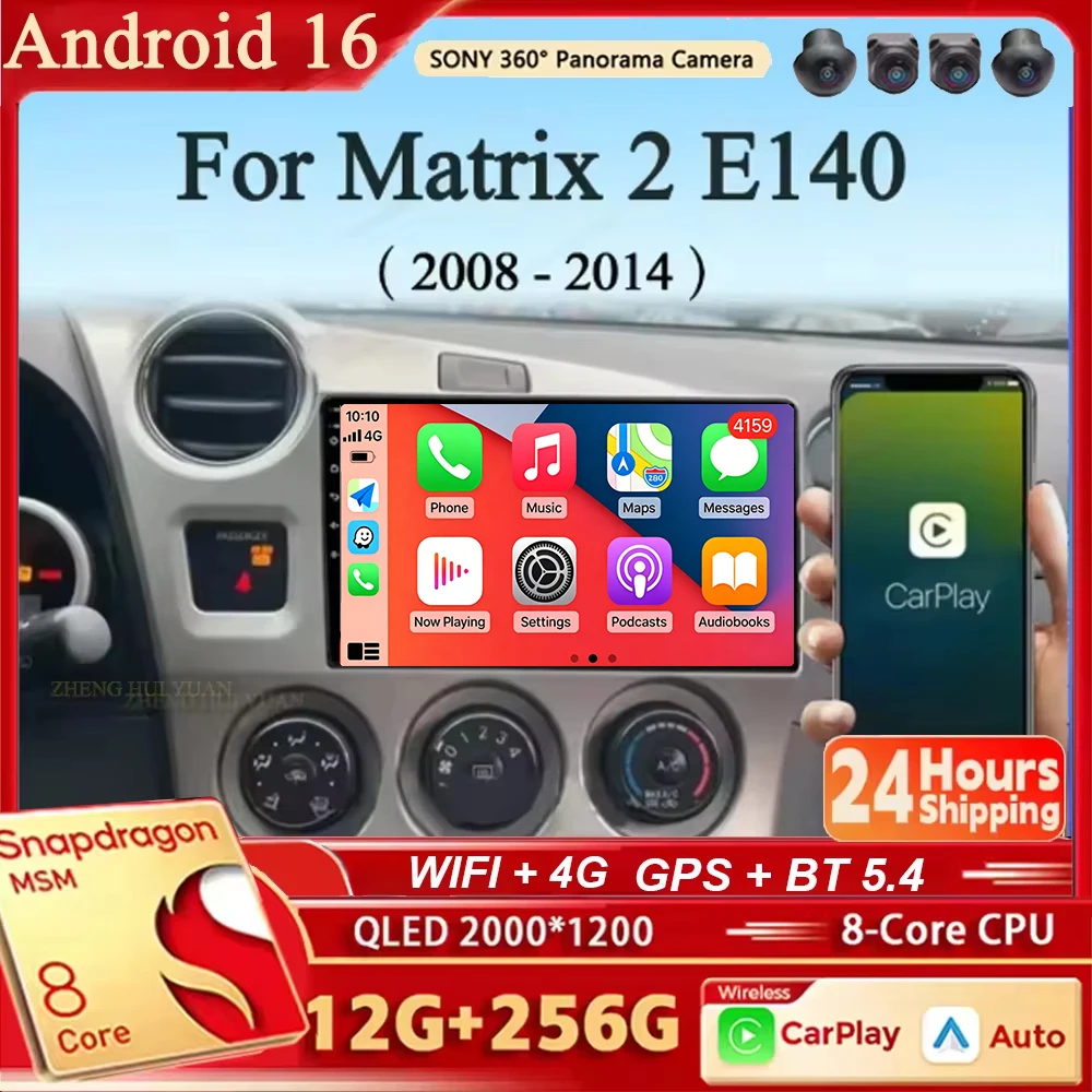 Android 16 Car Radio Navigation Multimedia Stereo Player Carplay&Auto For Toyota Matrix 2 E140 2008 2009 2010 2011 2012 - 2014