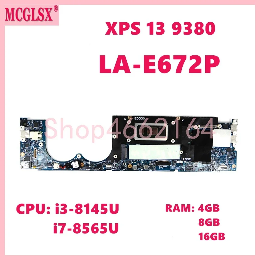 ED030 LA-E672P CPU: i3-8145U i7-8565U RAM:4GB/8GB/16GB Mainboard For Dell XPS 13 9380 Laptop Motherboard 100% Tested Working