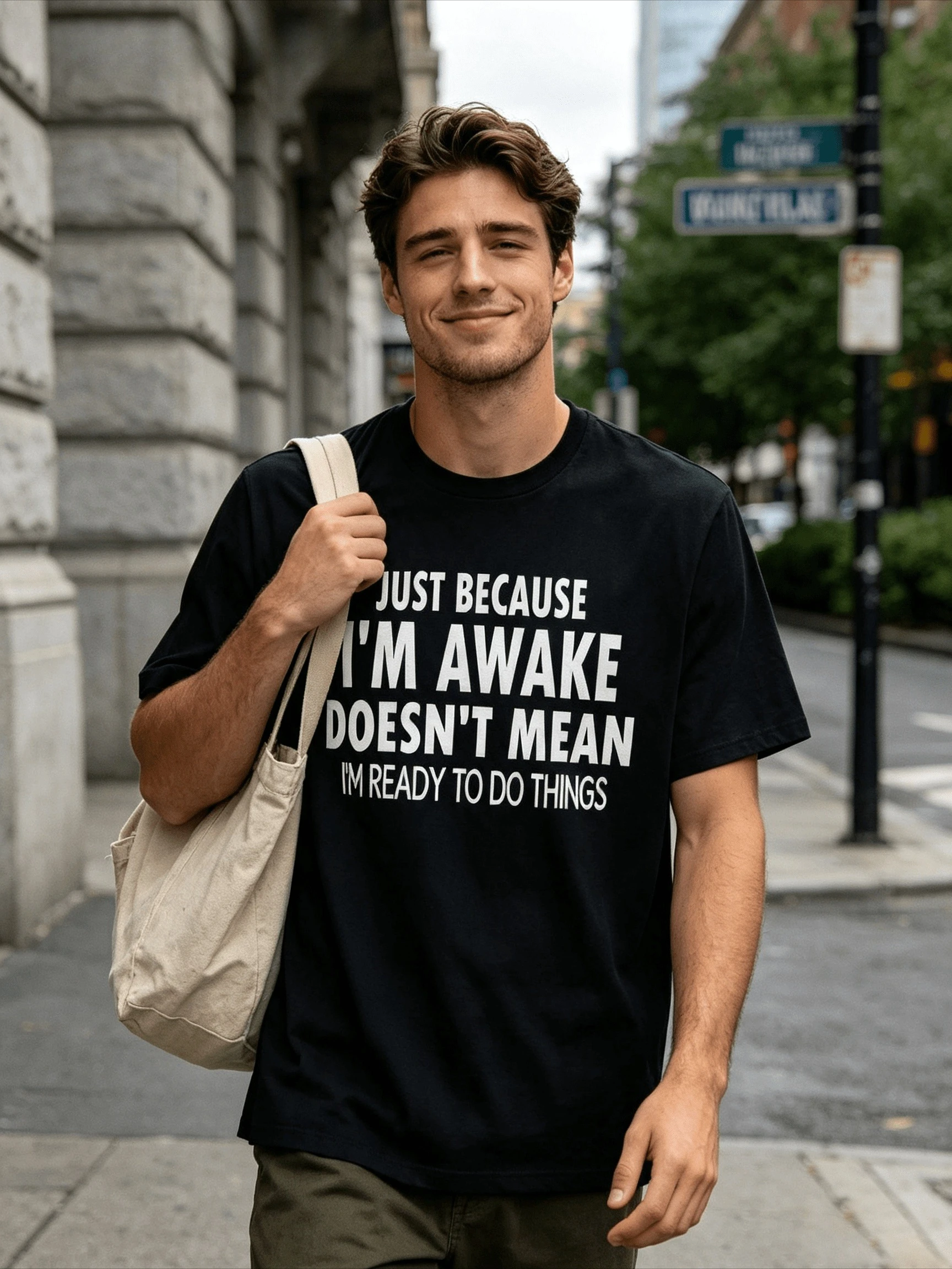 Funny Saying T-Shirt for Men Just Because I'm Awake Doesn't Mean I'm Ready To Do Things Crew Neck Shirt Loose Fit Casual Tee Top