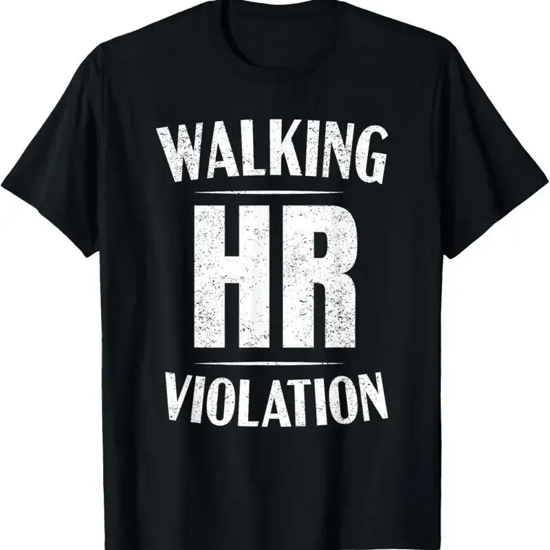 Walking Hr Violation T Shirt