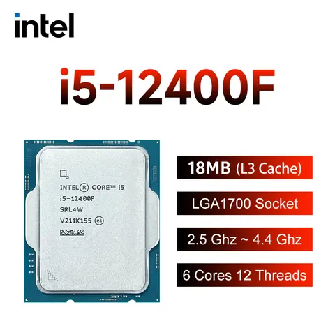 Intel Core i5 12400F 6-Core 12-Thread 2.5GHz CPU Processor 65W 7NM L3=18M LGA 1700 without fan