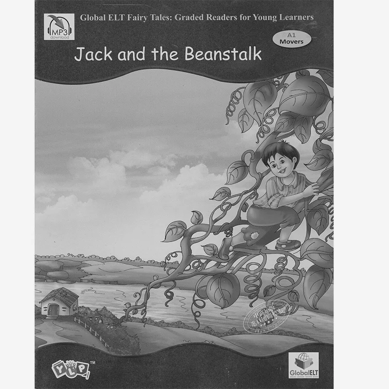 

Глобальные сказки ELT Jack And The Beanstalk A1 Movers Английская сказка ГЛОБАЛЬНЫЙ ELT 9781781649954 Книга