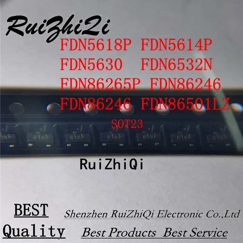 100PCS/LOT NEW FDN5618P FDN5614P FDN5630 FDN6532N FDN8601 FDN86265NP FDN86246 FDN86501LZ SOT23