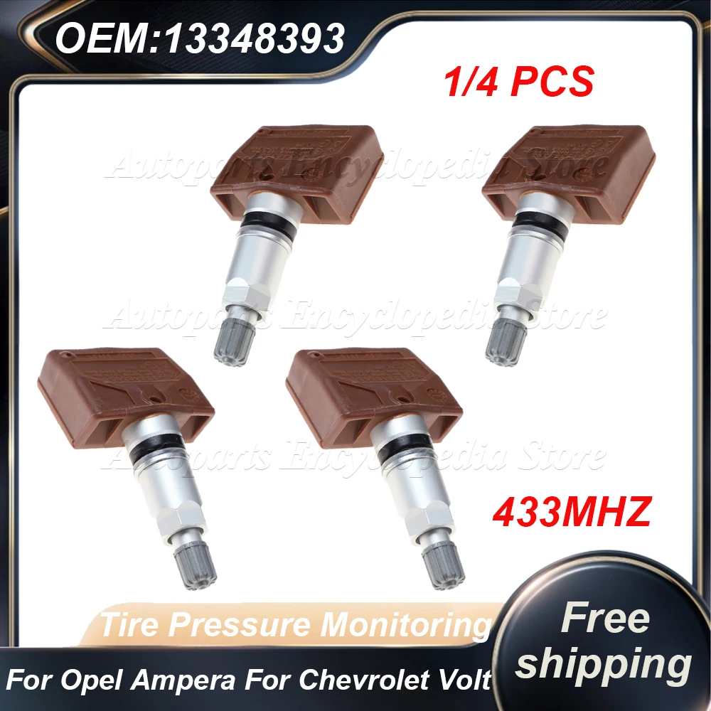 

13348393 433MHZ TPMS Tire Pressure Monitoring For Opel Zafira C Astra Insignia For Opel Ampera For Chevrolet Volt 1/4PCS