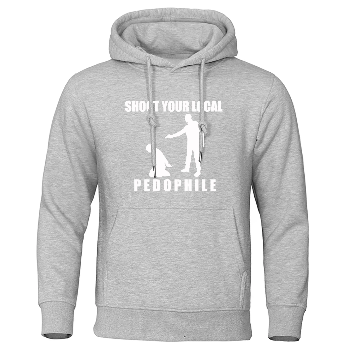Shoot Your Local Pedophile Funny solid-color zipper hoodie has bright and colors and is suitable hoodies jacket