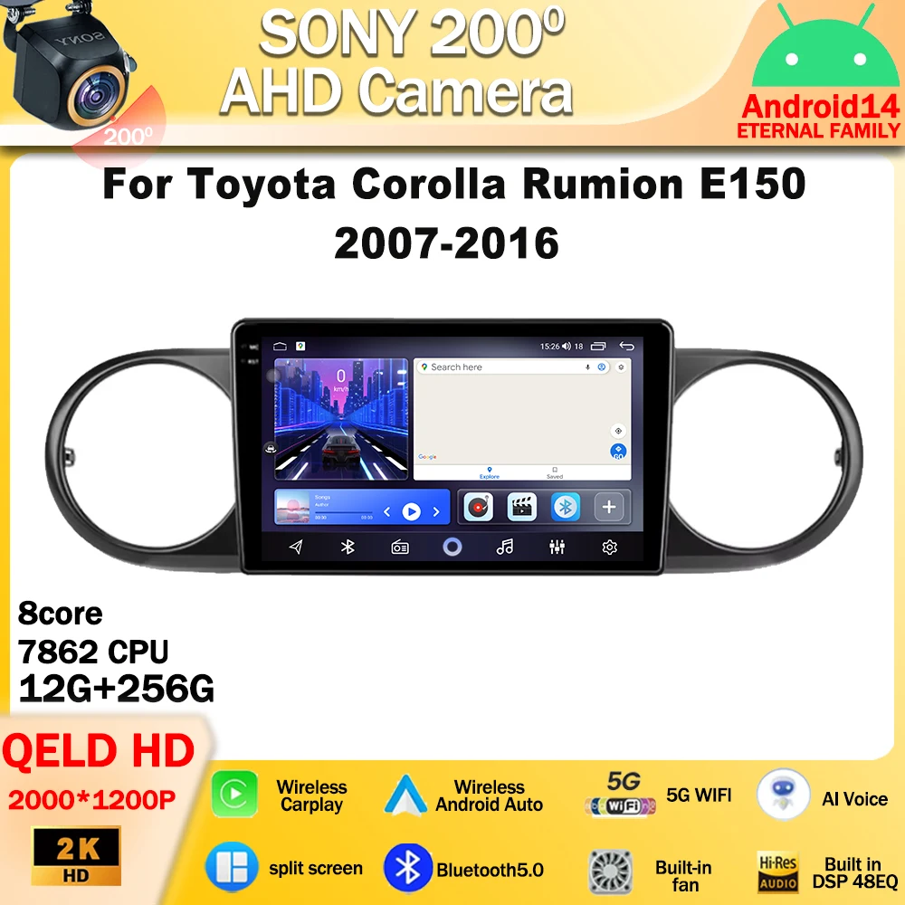 Android 14 For Toyota Corolla Rumion E150 2007 - 2016 Car Radio Multimedia Video Player Navigation GPS Wireless Carplay Screen