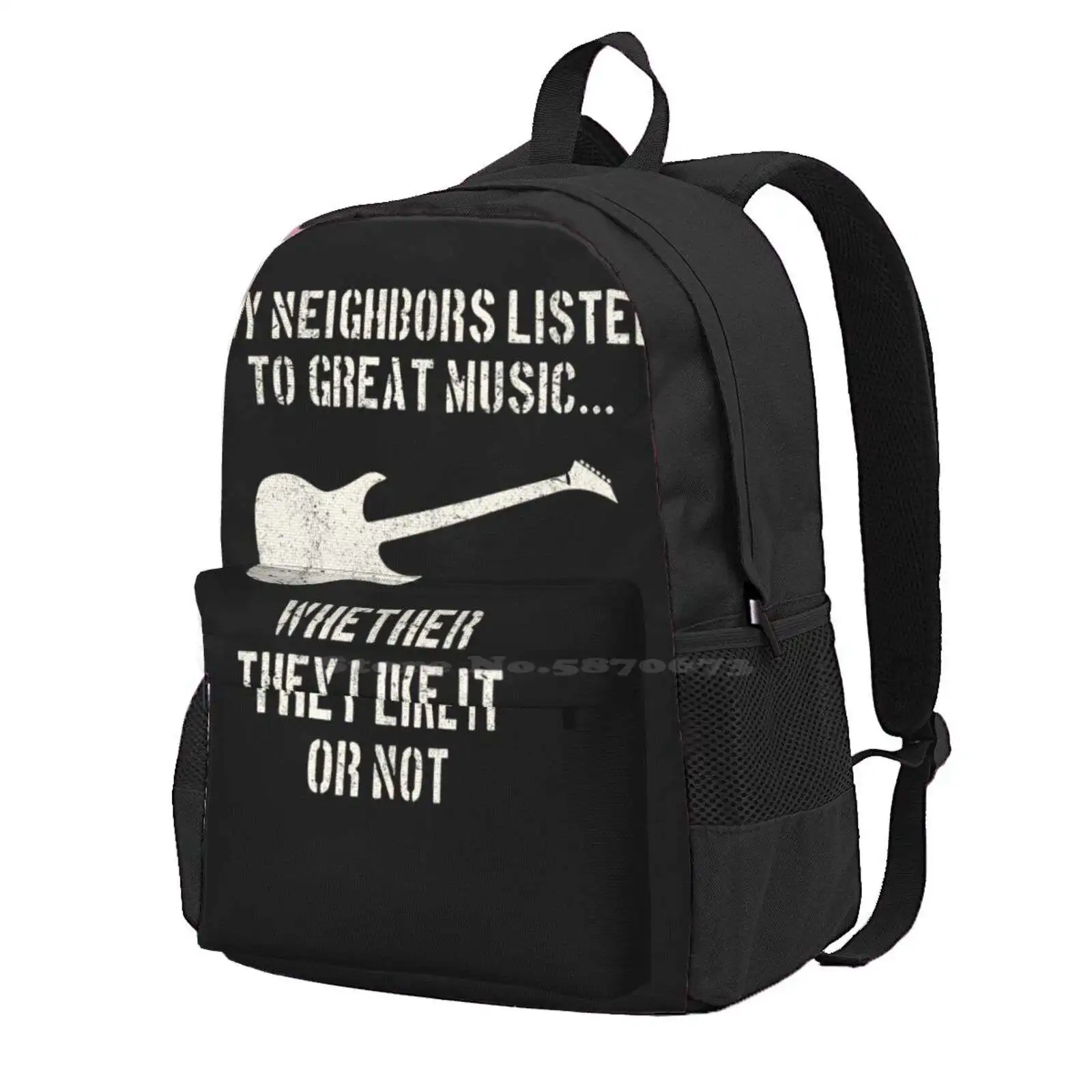 Guitar | My Neighbors Listen To Great Music | Guitarist Hot Sale Schoolbag Backpack Fashion Bags Musical Instruments Blues Band