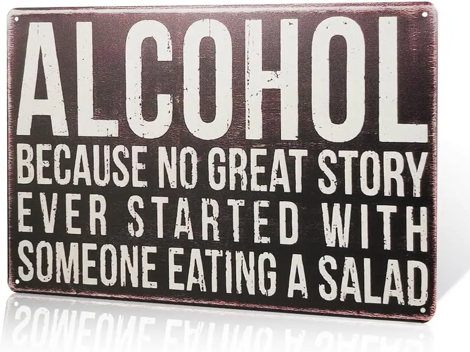 Alcohol Because Story Has Been Told Metal Sign for Home Bar Wall Decor sign