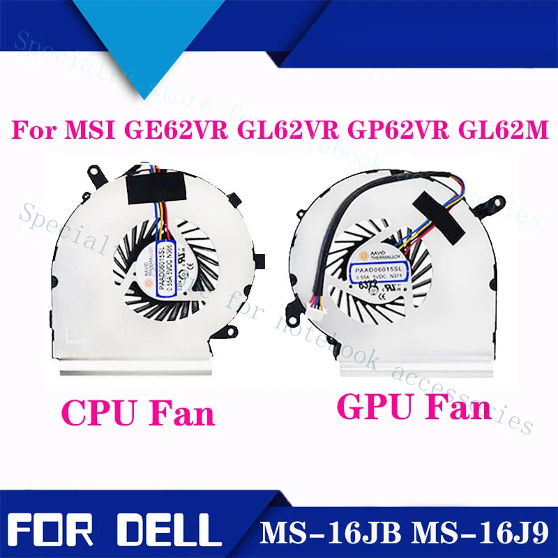 

A+ For MSI GE62VR GL62VR GP62VR GL62M cooling fan MS-16JB MS-16J9