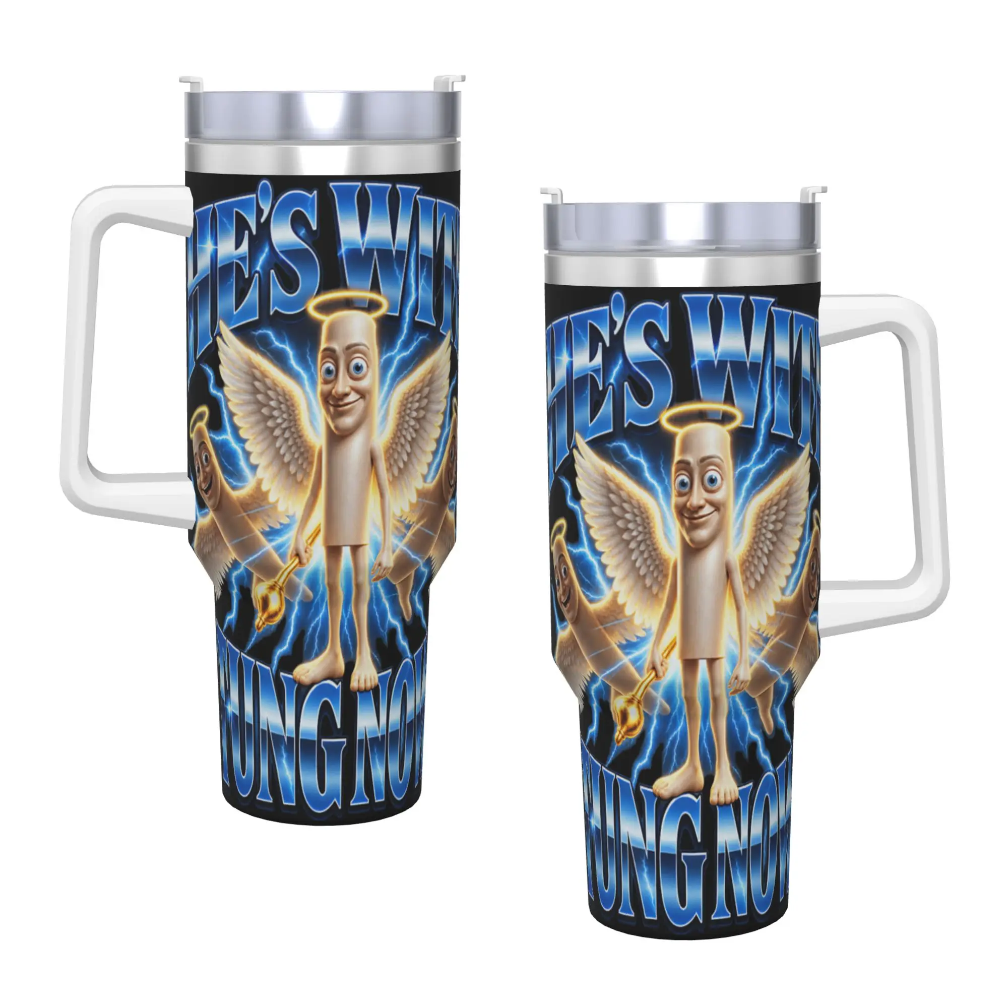 He s with Tung Sahur Now Meme Angel Humor Stainless Steel Tumbler  Driving Thermal Mug With Straws and Lid Large Car Mugs