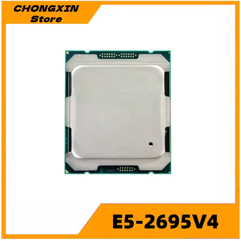 Xeon E5 2695 V4 2695V4 2.1GHz 18 Cores 120W LGA 2011-3 Server Processor E5-2695V4