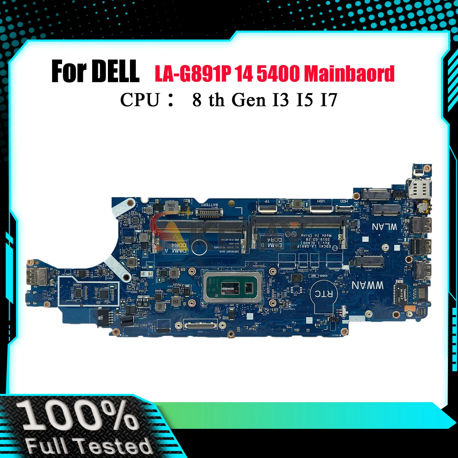 

Материнская плата для ноутбука LA-G891P для DELL Latitude 5400, совместимая с процессором i5 i7 8-го поколения EDC41 CN-03WM4C 0HJD1J, 100% протестировано, ОК
