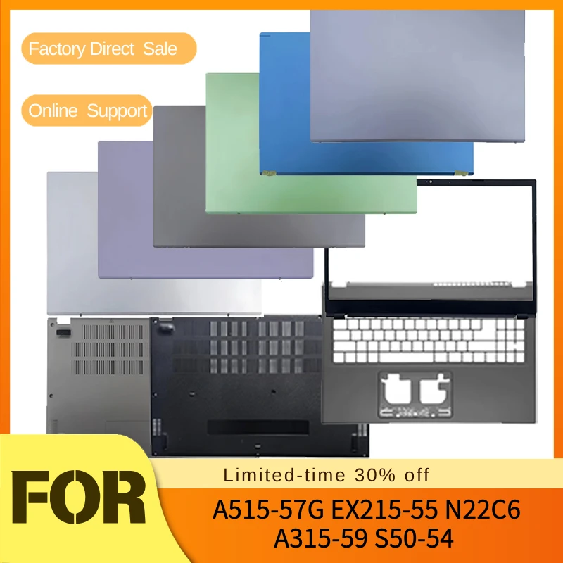 New LCD Back Cover/LCD Front Bezel/Bottom Base For Acer A515-57G EX215-55 N22C6 A315-59 S50-54
