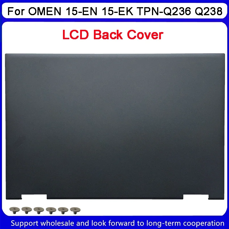 New For HP OMEN 15-EN 15-EK TPN-Q236 Q238 LCD Back Cover