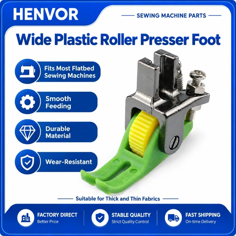 HENVOR Roller Presser Foot for Flatbed Lockstitch Sewing Machine Leather Down Jacket Thick Thin Fabric Accessories