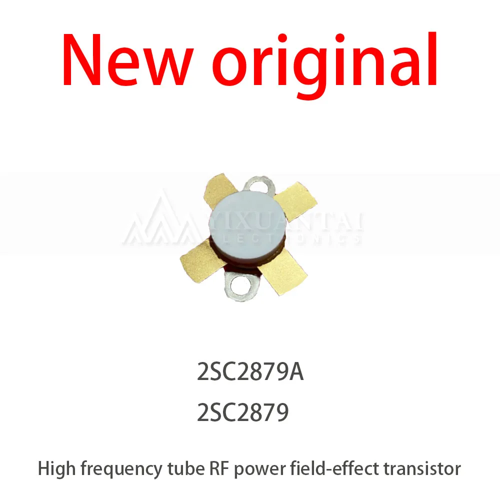 1Pcs/New Lot 2SC2879A 2SC2879 High frequency tube RF tube Microwave tube power field-effect transistor