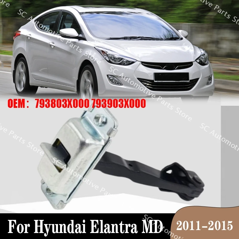 Front Rear Door Check Stopper Hinge Strap Limiter For Hyundai Elantra MD 2011-2015 793803X000 793903X000 794803X000 794903X000