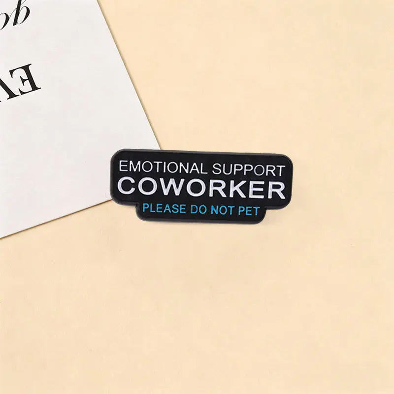 Emotional Support Coworker Enamel Pin Badge Funny Workplace Slogan Brooch For DIY Clothing Bags Casual Commute Accessory Gift