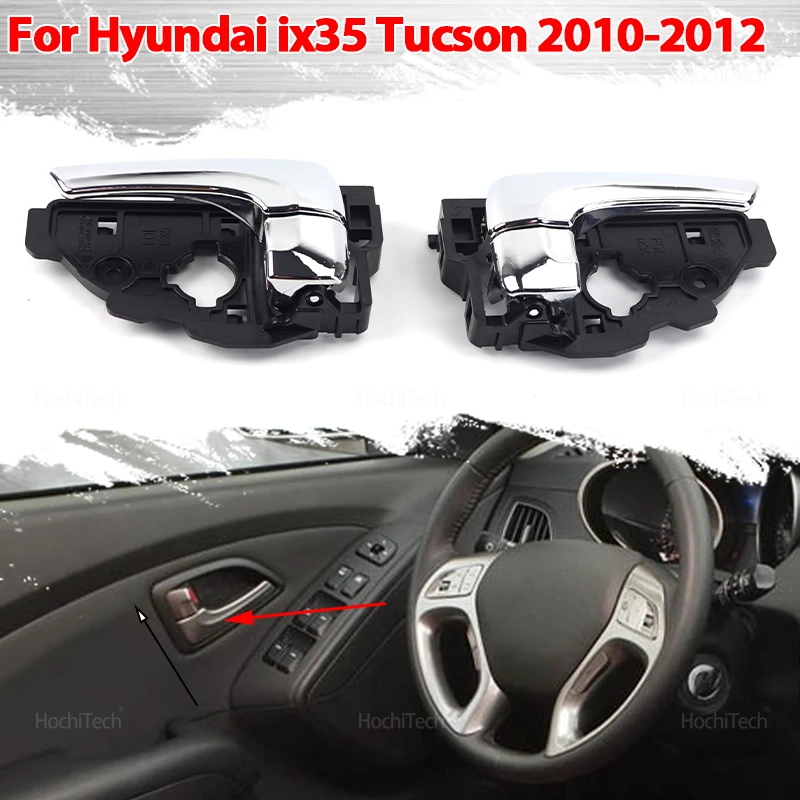 

Левая и правая внутренняя боковая дверная ручка для Hyundai Ix35 Tucson Ix LM Pre-Facelift 2010 2011 2012 82620-2S010 82610-2S010