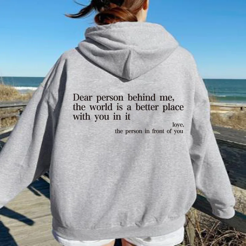 

Autumn New Pullover Hooded Women Young Lady Printed Letter Dear Person Behind Me Hoodie Oversize Aesthetic Hoody Sweatshirt Tops