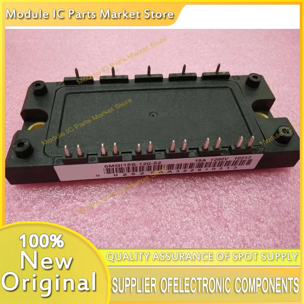 6MBI15S-120 6MBI15S-120-50 6MBI15S-120-52  6MBI15S-120-02 NEW MODULE