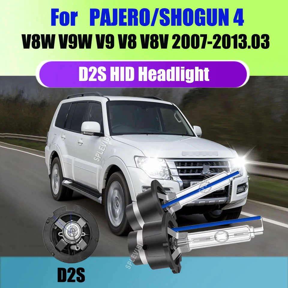 

D2S HID Xenon Headlight Bulbs Anti-ultraviolet Coating For MITSUBISHI PAJERO/SHOGUN 4 V8W V9W V9 V8 V8V 2007 2008 2009-2013.03